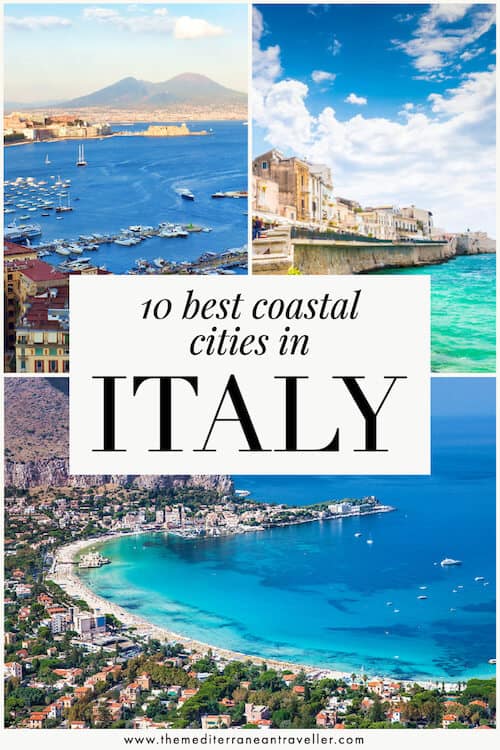 Collage of coastal cities with text overlay '10 Best Coastal Cities in Italy'